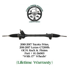 2010-2017 Toyota Prius, 2011-2017 Lexus CT200h OEM Rack & Pinion (17