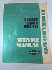 ORIGINAL 1978 CHEVROLET LIGHT DUTY TRUCK SERVICE MANUAL ST330-78 picture