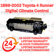 1999 2002 TOYOTA 4 RUNNER DIGITAL CLIMATE CONTROL REPAIR SERVICE,24HR TURNAROUND picture