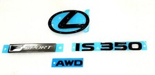 14-20 FITS LEXUS IS350 EMBLEM BLACK PEARL REAR KIT F SPORT 2015 2016 2017 18 picture