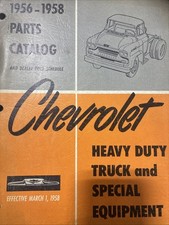 1956 - 1958 CHEVROLET HEAVY DUTY TRUCK AND SPECIAL EQUIPMENT PARTS CATALOG BOOK picture
