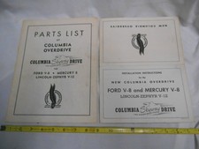 2 VINTAGE COLUMBIA OVERDRIVE REAREND MANUALS, PARTS LIST, INSTALL,FORD FLATHEAD picture