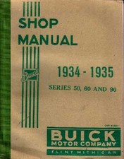 1934-1935 Buick 50, 60, 90 Series Factory Shop Service Manual picture