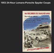 1953 24hrs Du Mans Porsche Spyder Coupe Car Poster Licensed Reprint. picture