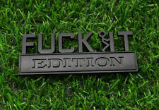 1x Fuck-IT Edition Emblem Decal Badge w F-it Guy 3D Letter Sticker Black Matte picture