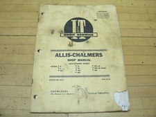 Vintage I&T Allis Chalmers Tractor Shop Manual WF WD 45 Diesel WC RC G CA C B picture