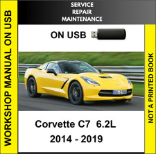 CHEVROLET CORVETTE C7 2014 2015 2016 2017 2018 SERVICE REPAIR WORKSHOP MANUAL picture