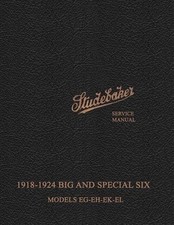 Studebaker Big Six and Special 6 Shop Manual 1918 1919 1920 1921 1922 1923 1924 picture