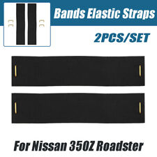 Replacement Convertible Bands Elastic Straps For Nissan 2003-2009 350Z Roadster picture