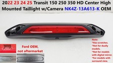 2022 23 24 25 Transit 150 250 350 HD Center High Taillight w/Camera NK4Z13A613K picture
