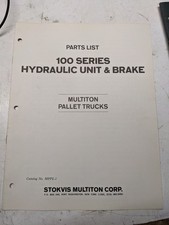 MULTITON PALLET TRUCKS MPPL-1 100 HYDRAULIC UNIT & BRAKE PARTS LIST BOOK MANUAL picture
