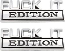 2x FUCK-IT 3D Letter Emblem Logo Car Sticker Edition Decal Badge Silver Black picture