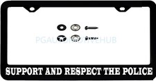 License Plate Frame Stainless Steel Vinyl Lettering FOR RESPECT THE POLICE picture