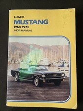 Clymer Shop Manual Ford Mustang 1964-1973 First Print Issue 1976 picture