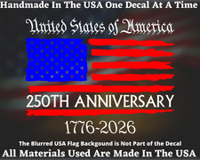 UNITED STATES OF AMERICA 250TH ANNIVERSARY 1776-2026 VINYL DECAL picture