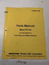 MULTITON FORK LIFT TRUCK PARTS LIST MANUAL BOOK WALKIE STACKER CWSPM-982 1983 picture
