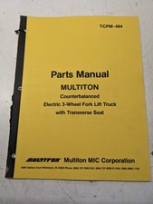 MULTITON FORK LIFT TRUCK PARTS LIST MANUAL BOOK 3 WHEEL ELECTRIC TCPM-484 1991 picture