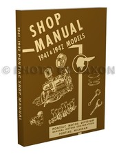 1941-1942 Pontiac Shop Manual Repair Torpedo Streamliner base book for 1946-1948 picture