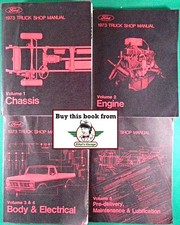 1973 Ford Truck Shop Service Repair Manual Set Bronco F-100 Van B C F L M N P T picture