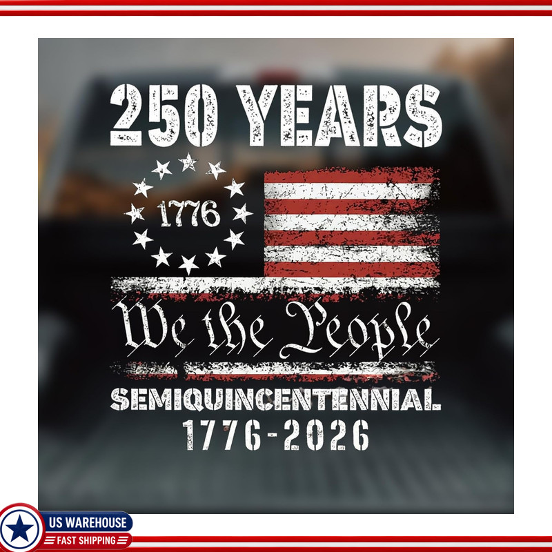 2PCS 250th Anniversary USA Car Window Decal Sticker, 1776-2026 American Independ