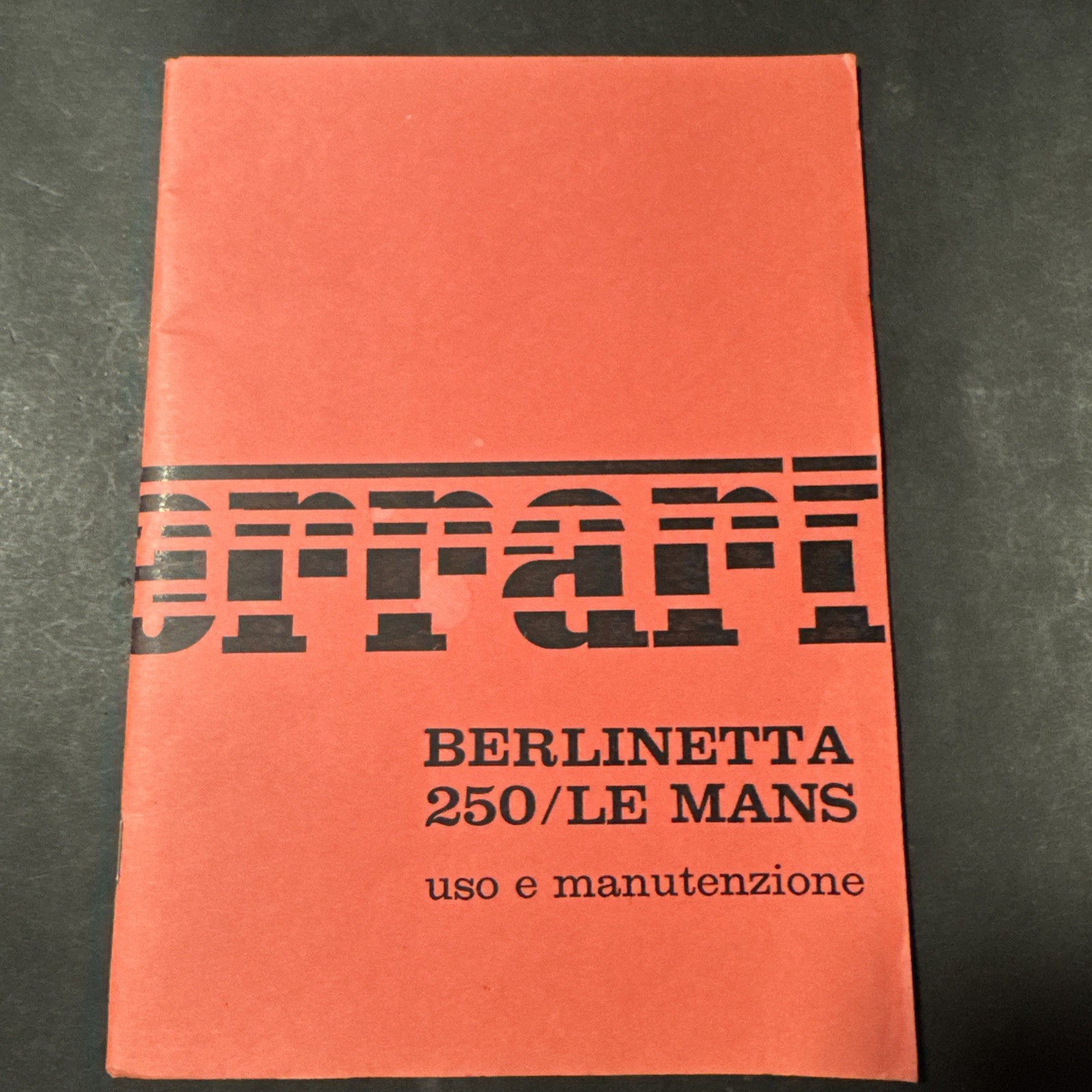 Original Reprint Ferrari Owners manual. 250 LM  Historic Manual Original 250 LM