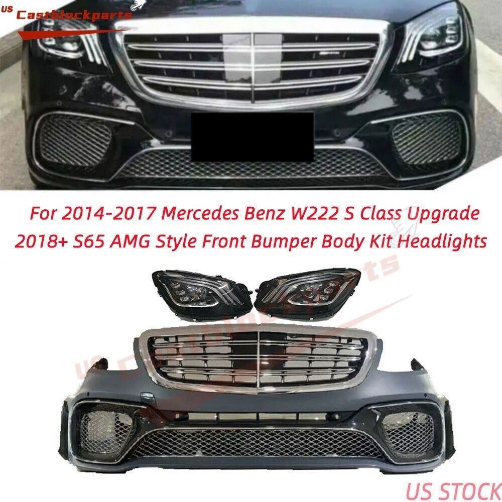 For MBenz 14-17 W222 S-Class Facelift 18+ S65 AMG Style Front Bumper W/Headlight