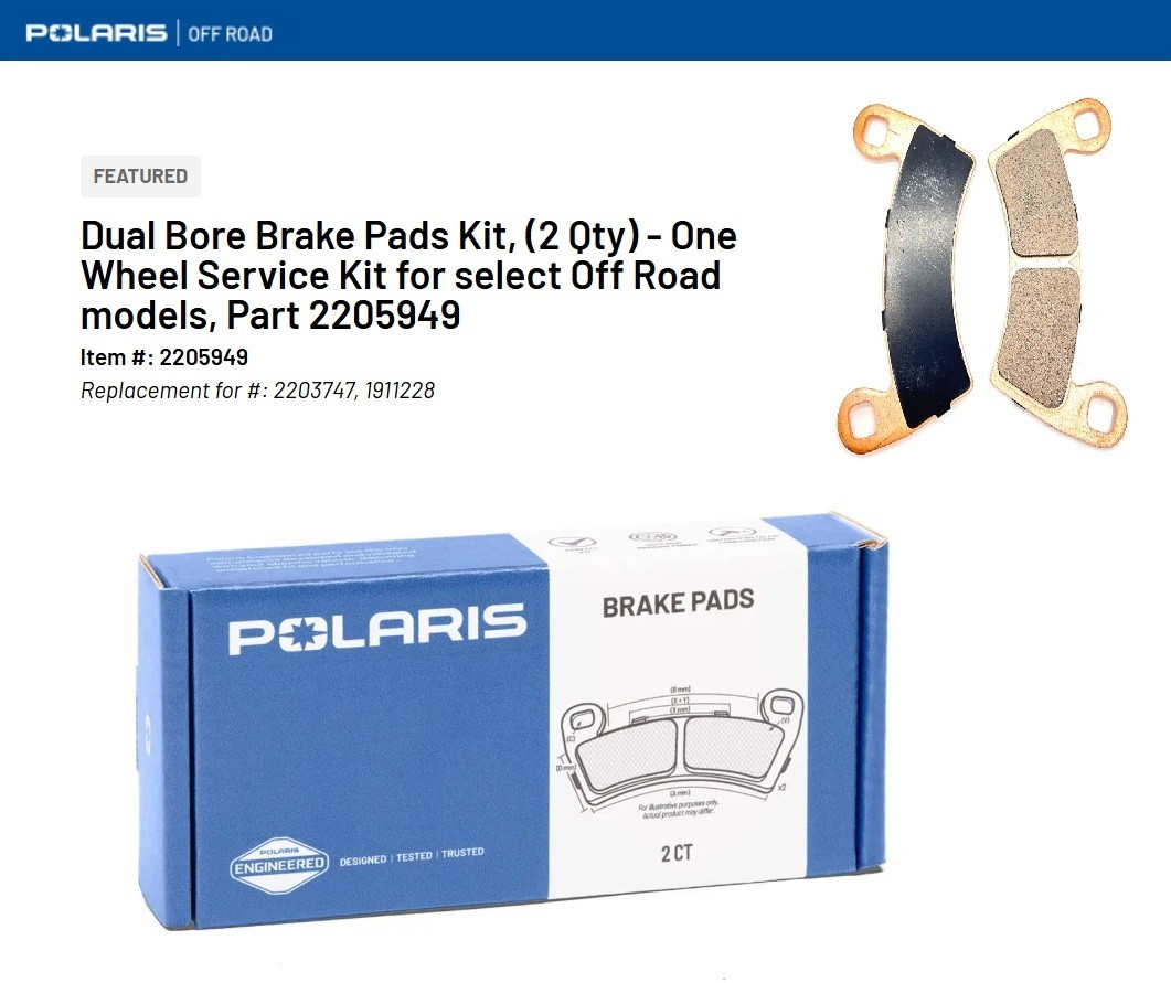 Polaris Dual Bore Brake Pads Kit, One Wheel Service Kit for select ORV 2205949 Polaris Dual Bore Brake Pads Kit, One Wheel Service Kit for select ORV 2205949