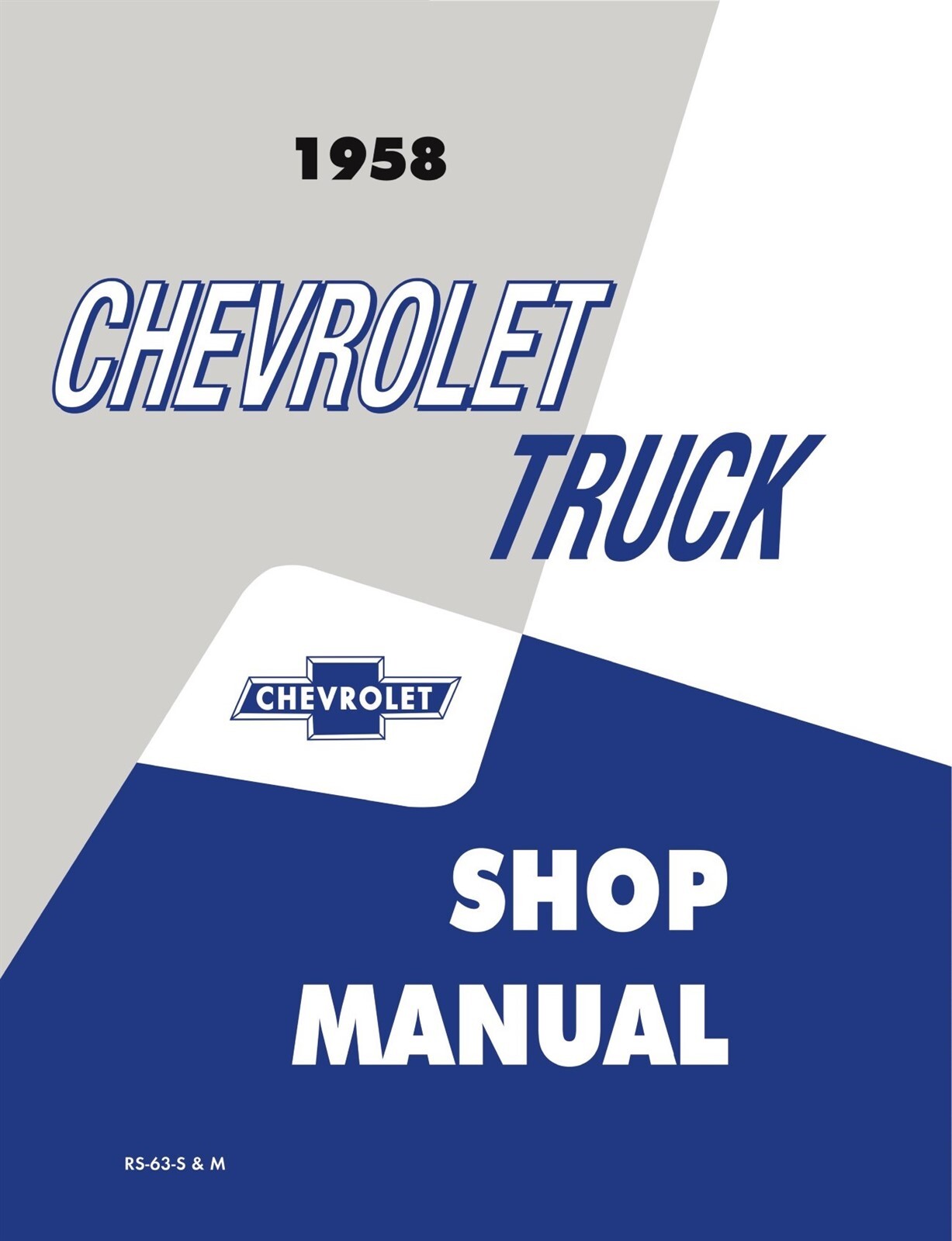 1958 Chevrolet Truck Shop Manual