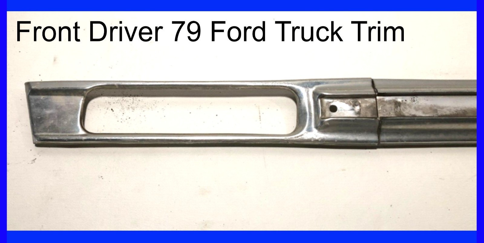 Fender Trim 1978 1979 Ford F100 F150 Front Driver