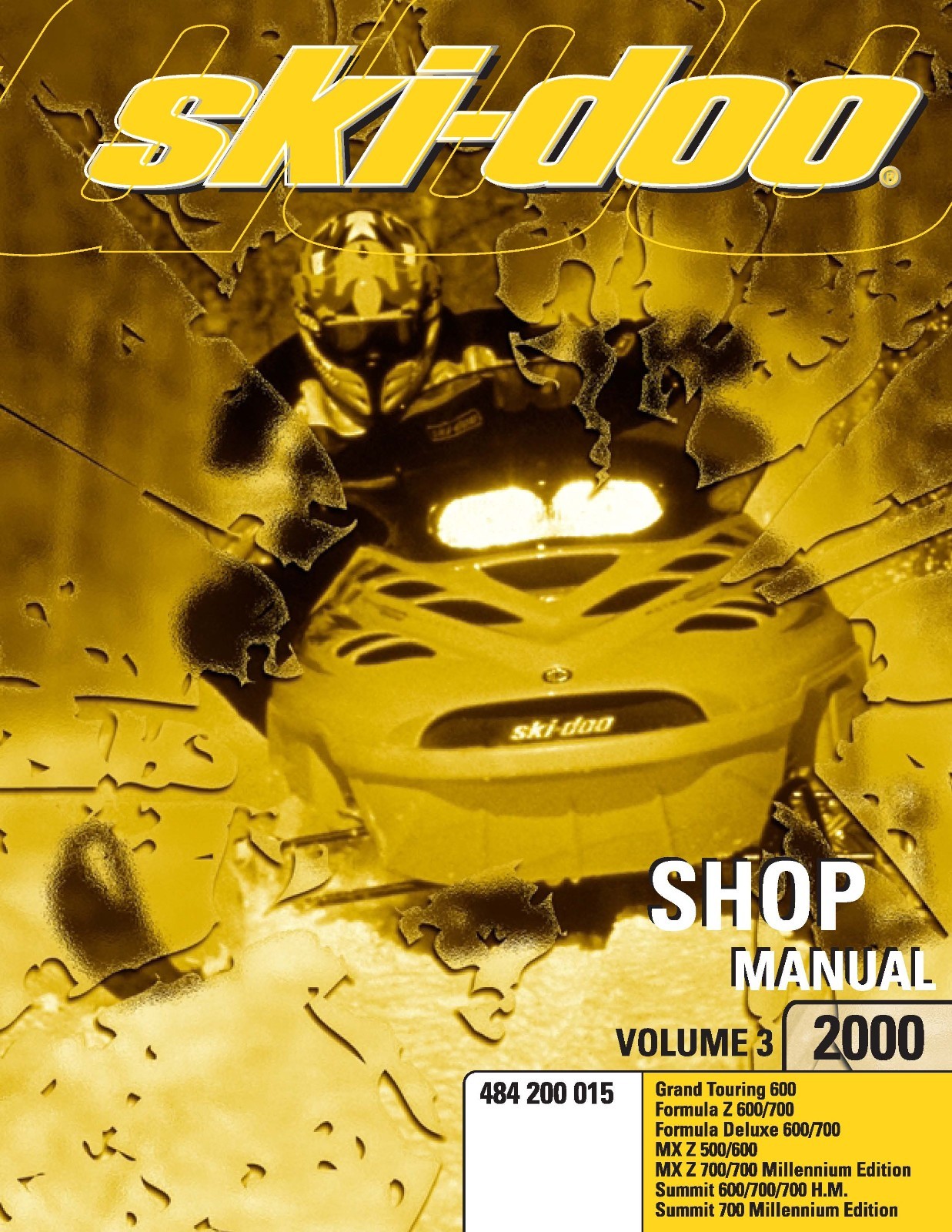 Ski-Doo service shop manual 2000 MX Z 500 / 600 / 700 & 700 MILLENNIUM EDITION 