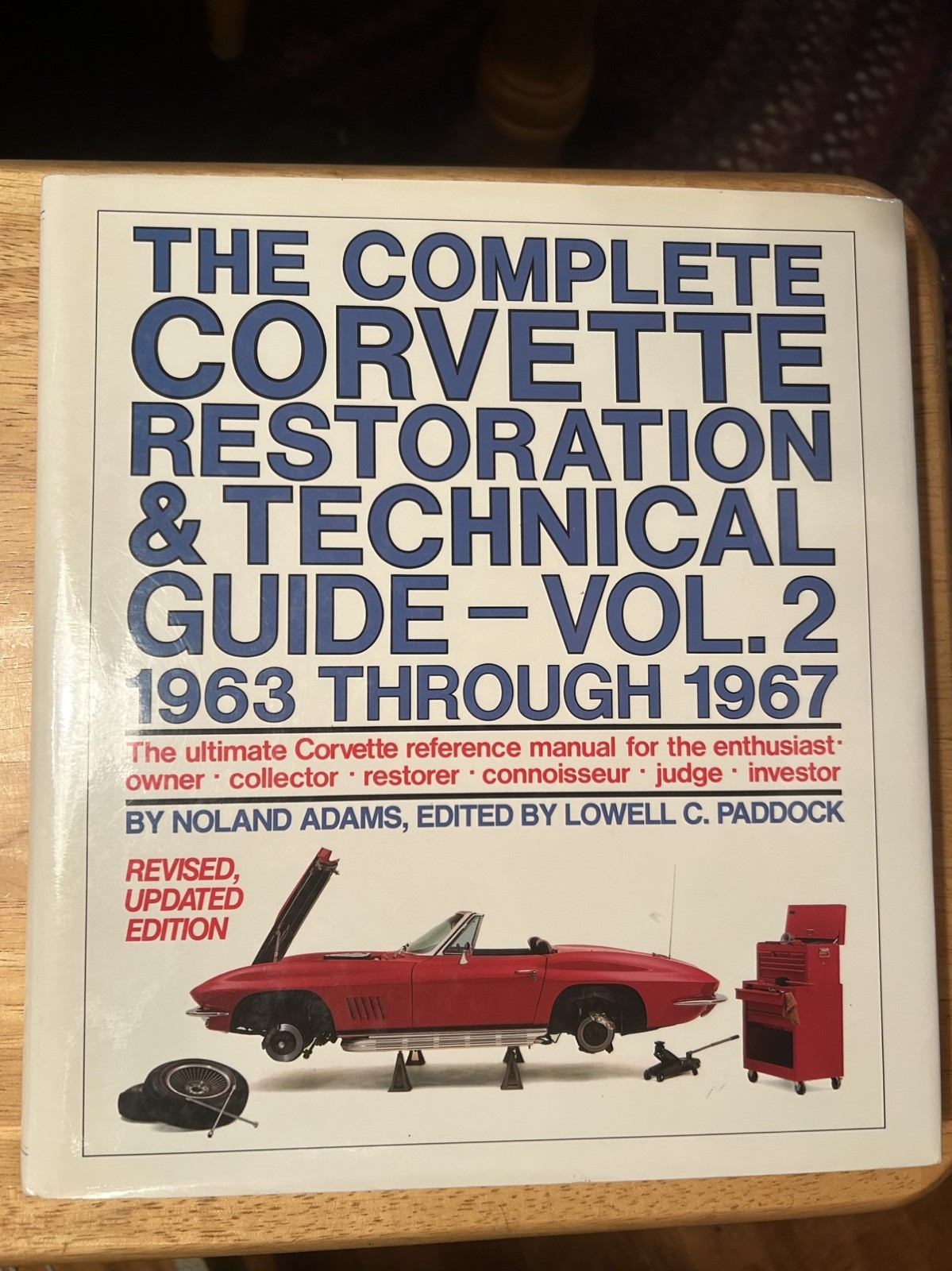 Complete Corvette Restoration & Technical Guide 1963-1967 Vol 2 Noland Adams C2