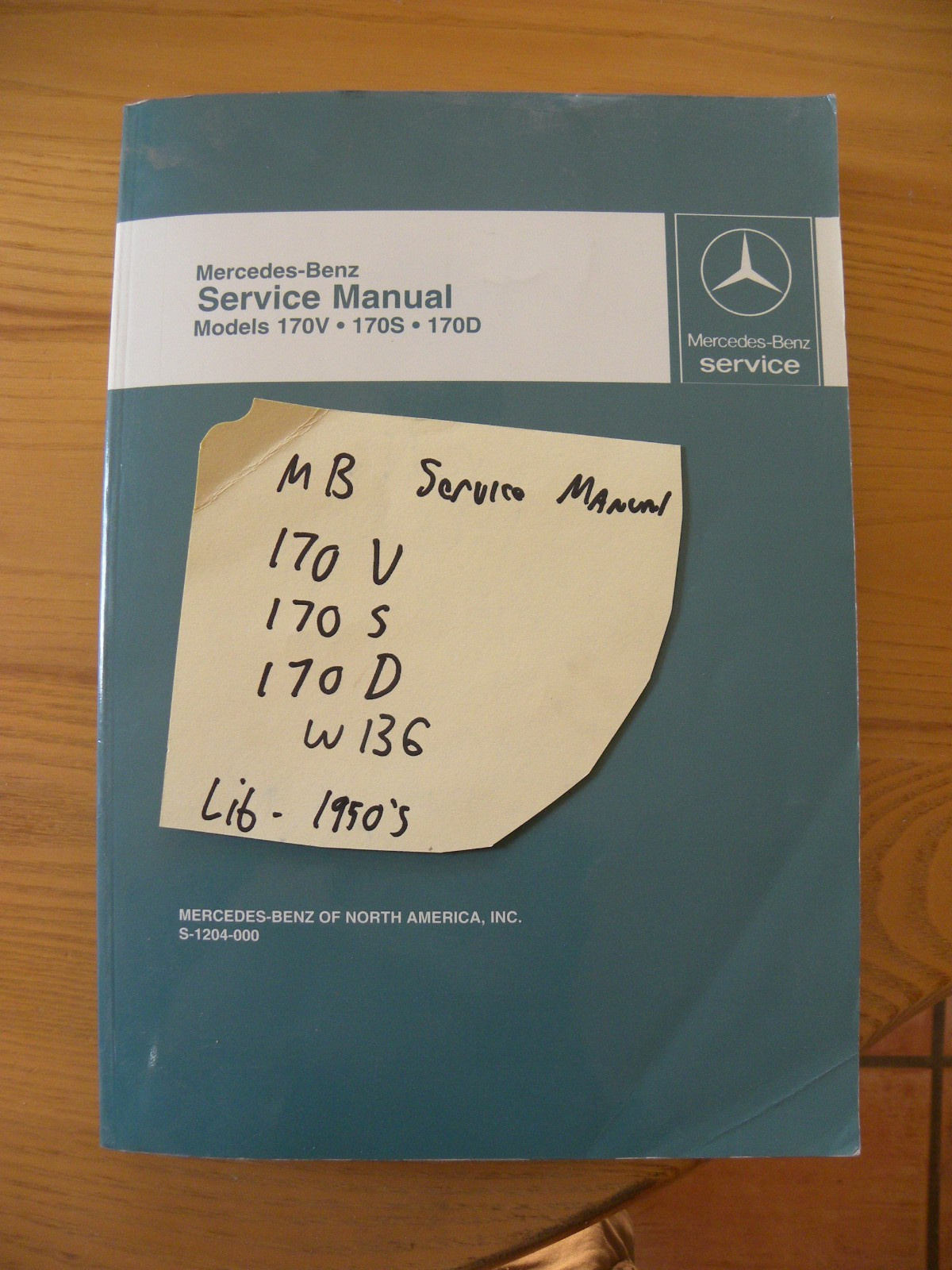 1950\'s Mercedes Benz W136 170V 170S 170D 170S-V 170S-D Service Manual 1950\'s Mercedes Benz W136 170V 170S 170D 170S-V 170S-D Service Manual