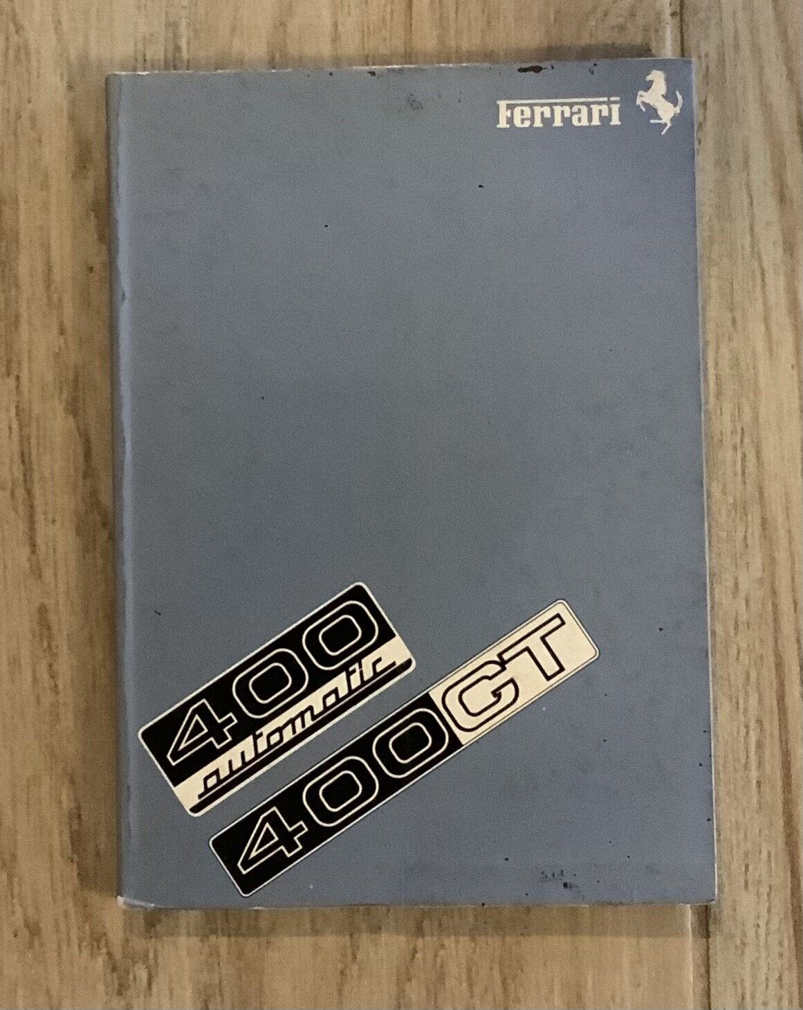 Ferrari 400 GT Owners Manual (142/77); Original 