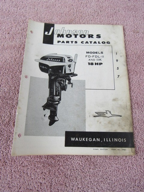 Johnson antique outboard motor ORIGINAL factory part list 1957 18hp FD-11 + FDL
