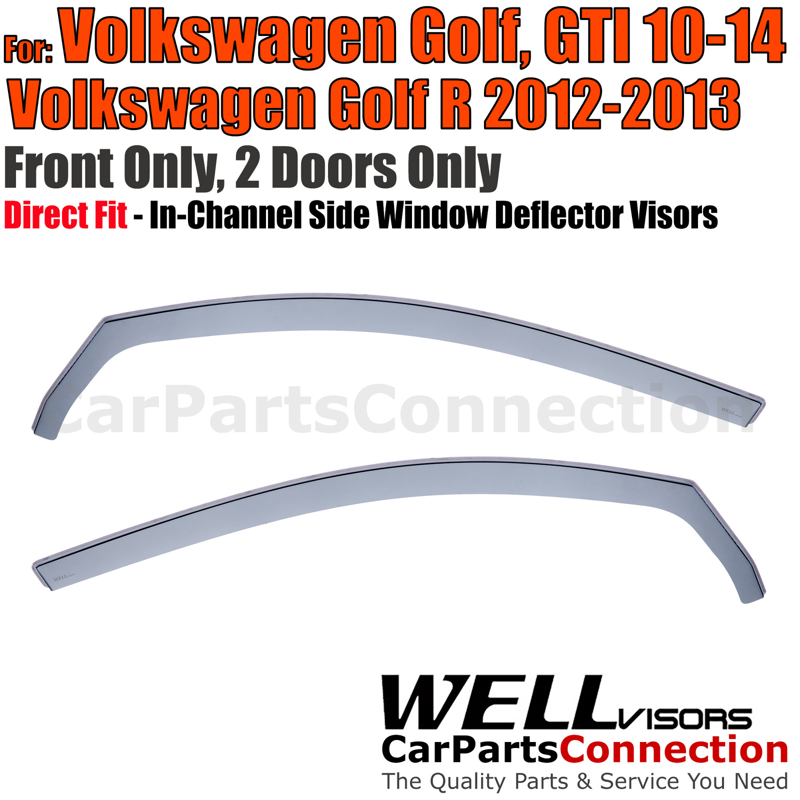 Wellvisors In-Channel Window Visors 2Pcs For Volkswagen Golf R GTI 2010-2014