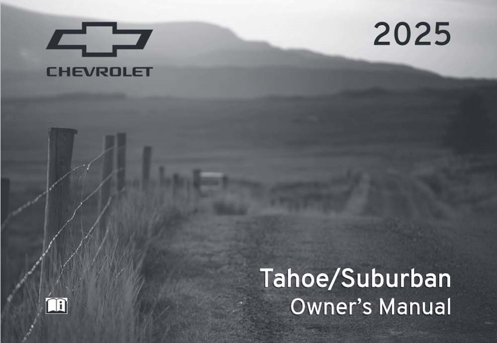 2025 Chevrolet Truck Tahoe, Suburban Owner\'s Manual