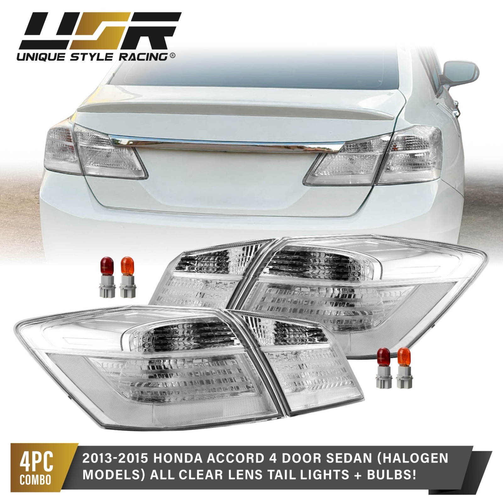 CLEAR LENS w/ COLOR BULBS 4pc Tail Light For 13-15 Honda Accord 4D Sedan Halogen CLEAR LENS w/ COLOR BULBS 4pc Tail Light For 13-15 Honda Accord 4D Sedan Halogen