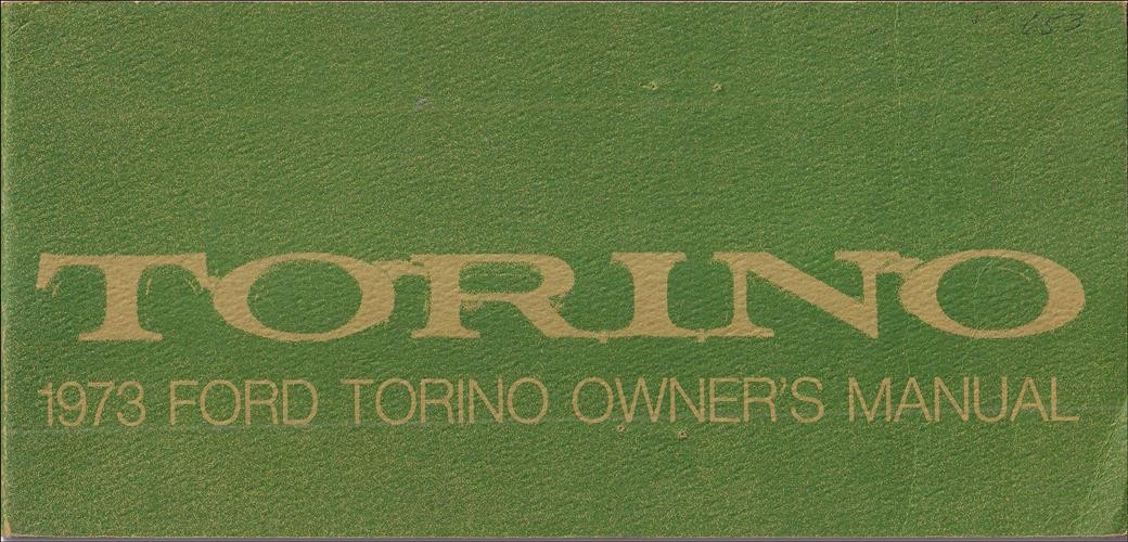 1973 Ford Torino and Ranchero Owners Manual Original User Guide Book Gran Torino
