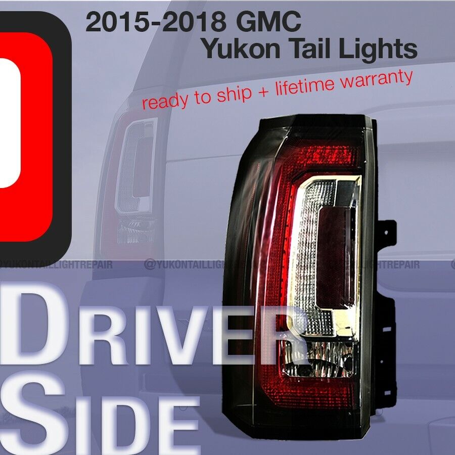 Rebuilt OEM GMC Yukon XL Denali Driver Tail Light SLT GM 2015 2016 2017 2018 19=