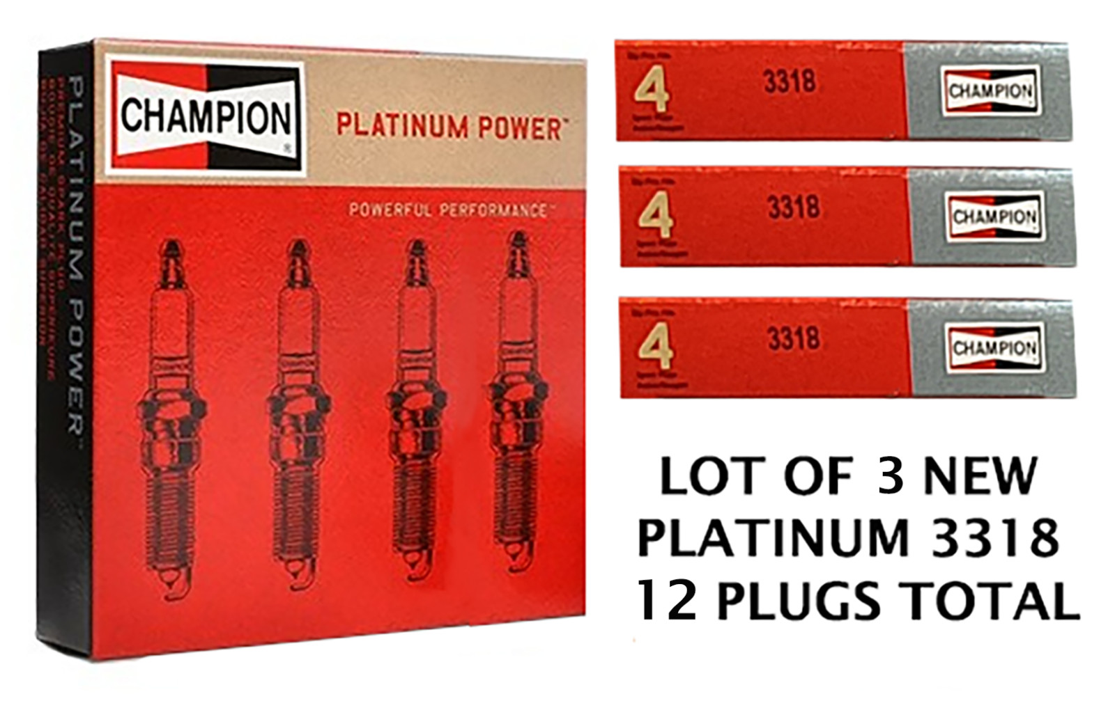 Champion 3318 PLATINUM POWER SPARK PLUGS (4 CT) - LOT OF 3 BRAND NEW (12) Champion 3318 PLATINUM POWER SPARK PLUGS (4 CT) - LOT OF 3 BRAND NEW (12)