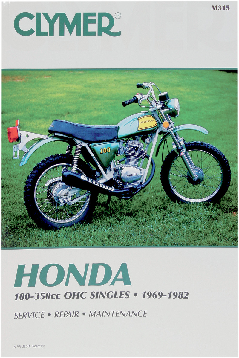 Clymer Repair Manual Honda 100-350cc OHC Singles CM315 Clymer Repair Manual Honda 100-350cc OHC Singles CM315