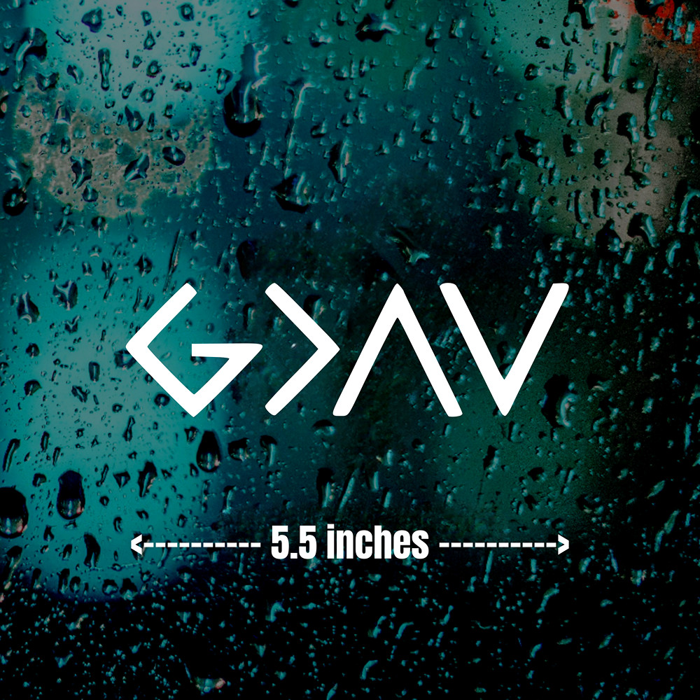 God Is Greater Than The Highs And Lows Sticker Christian Vinyl Decal Car Window