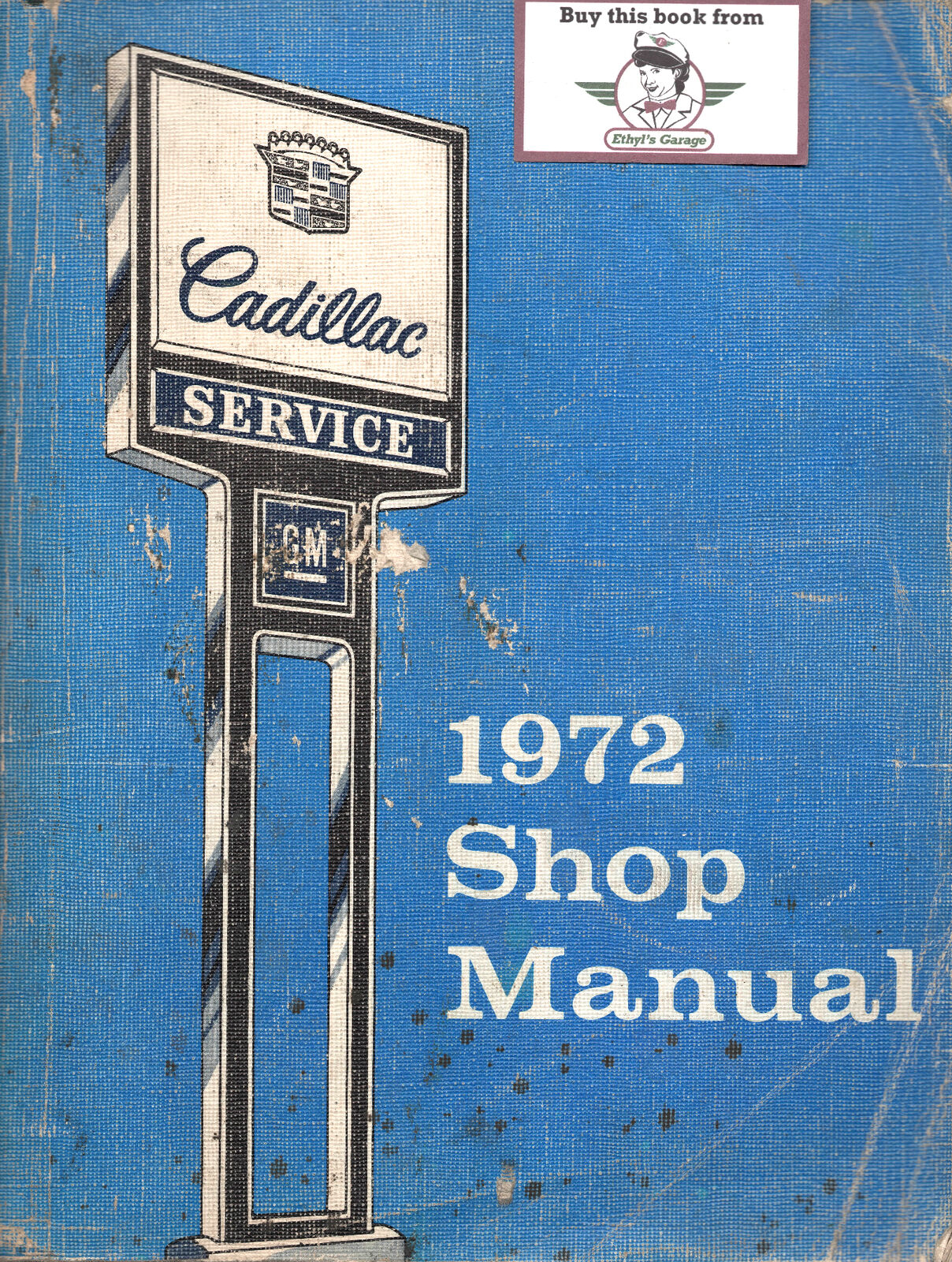 1972 Cadillac Shop Service Repair Manual Eldorado de Ville Calais Fleetwood