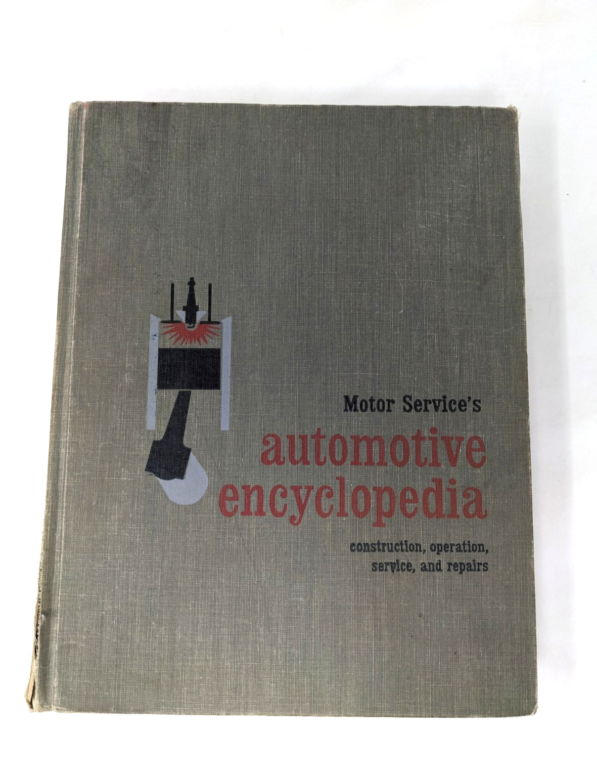 Motor Service’s Automotive Encyclopedia 1962 Vintage Hardcover Book