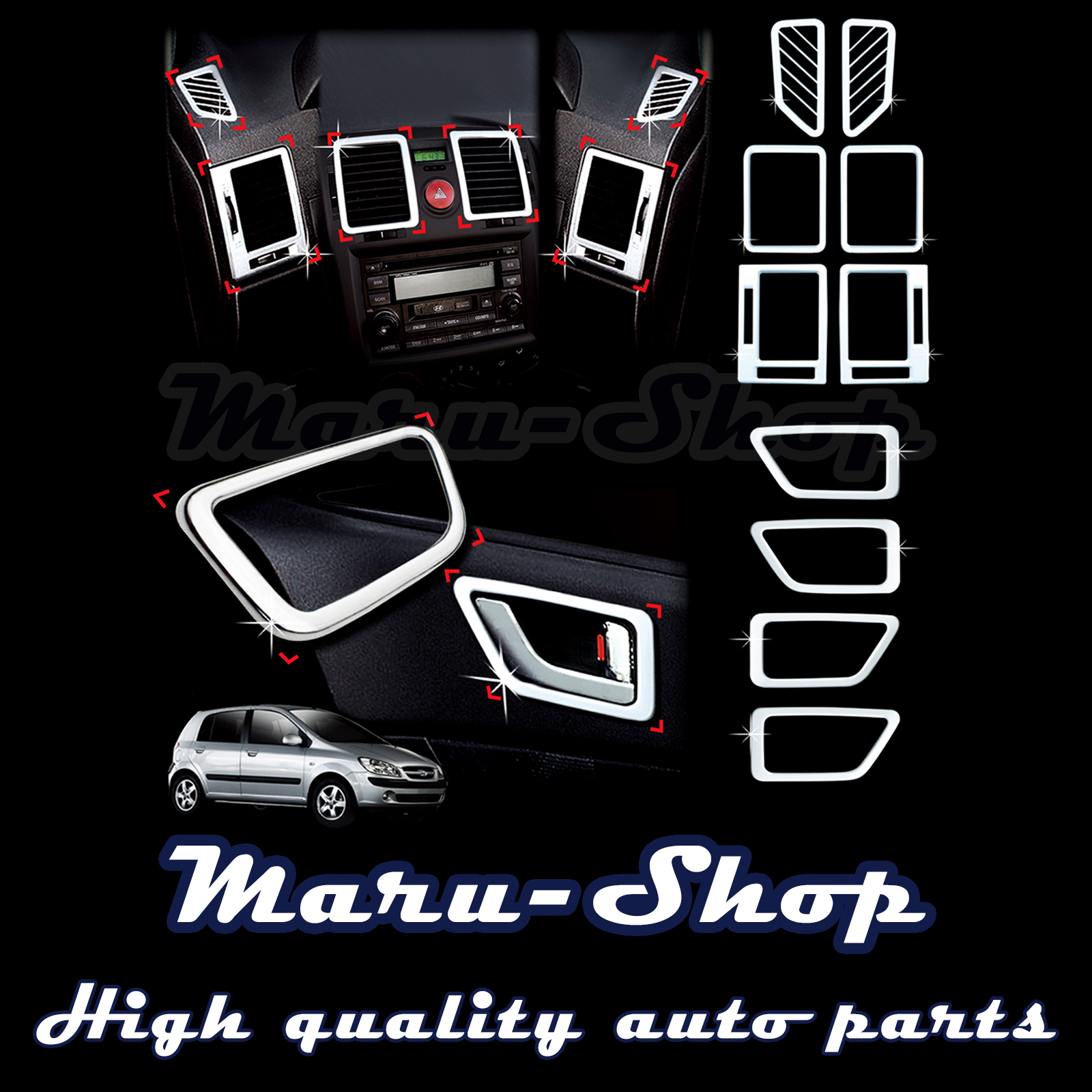 Chrome Interior Cover Trim Set for 02~11 Hyundai Getz/Click 5DR/3DR