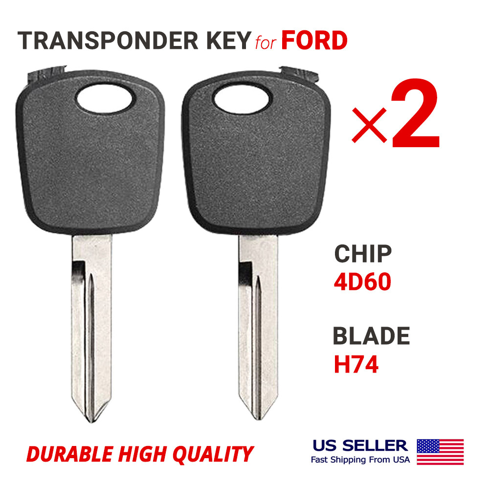 2X Transponder Key For Ford H74, H74-PT Chip Type 4D60 High Quality