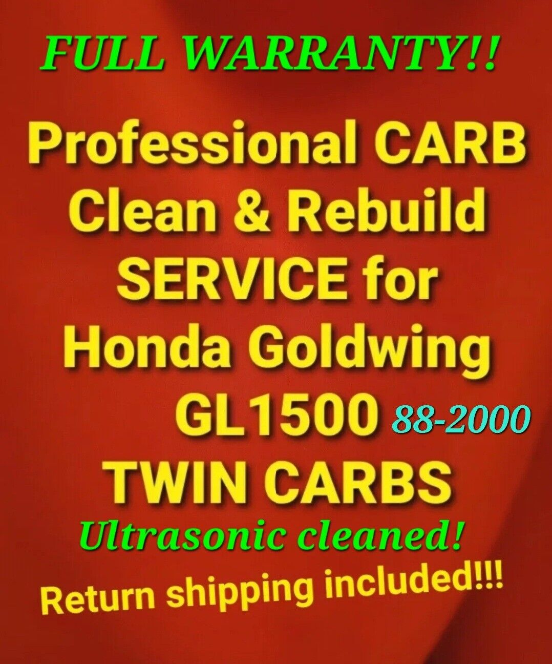 88-2000 Honda Goldwing 1500 Professional CARB CLEAN & REBUILD SERVICE GL1500 