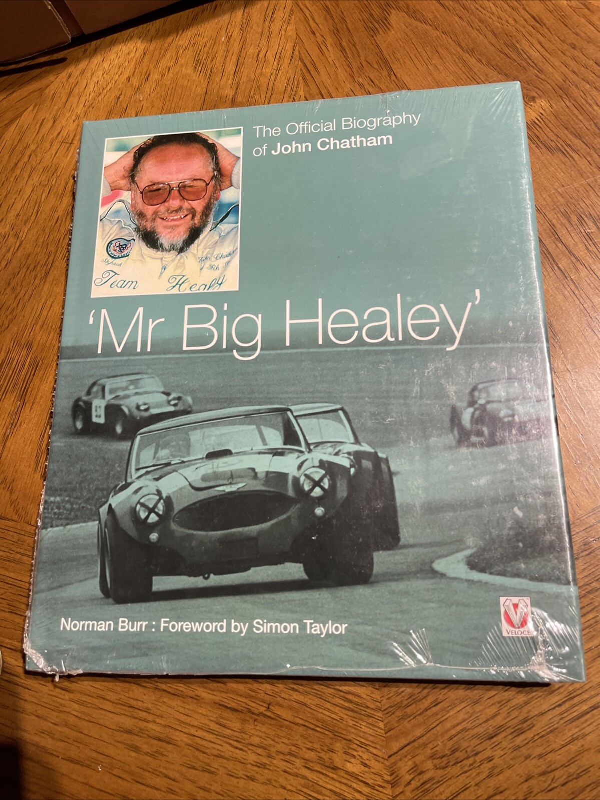 Austin Healey Mr Big Healey The Official Biography of John Chatham Hardcover HC