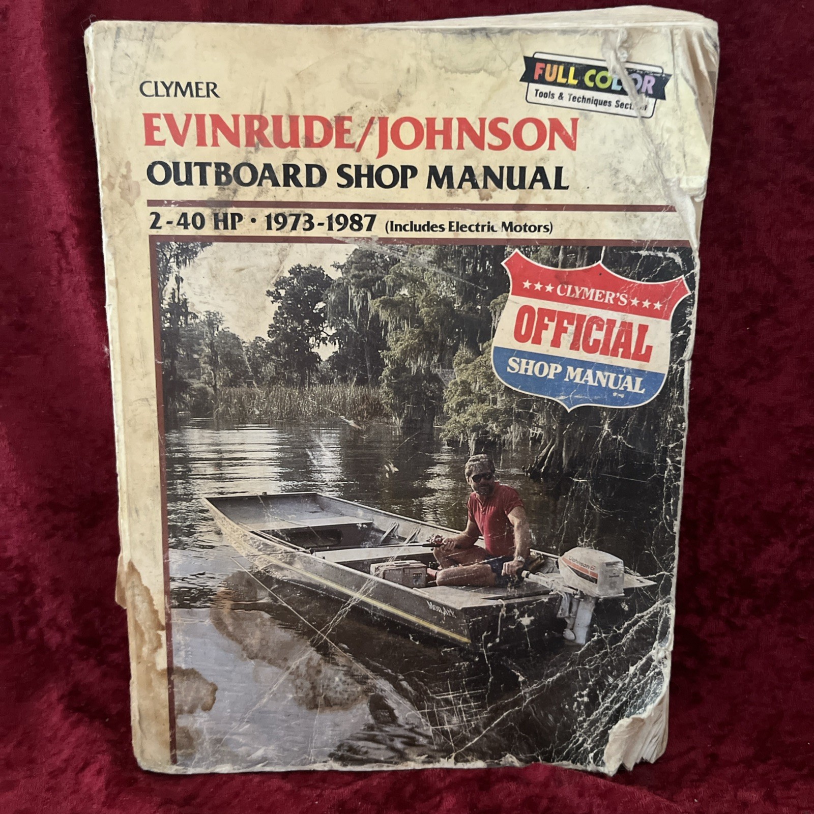 73- 1987 Evinrude/Johnson 2-40 HP Outboard & Electric Clymer Shop Manual B732 73- 1987 Evinrude/Johnson 2-40 HP Outboard & Electric Clymer Shop Manual B732