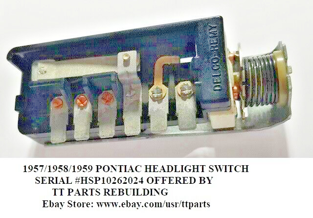 1957/58/59 PONTIAC CAT BON CHIEF DELCO 6 LUG HEADLIGHT SWITCH TESTED & WORKS